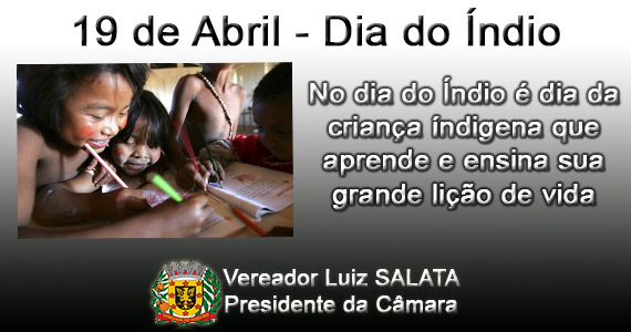 19 de Abril - Dia do Índio