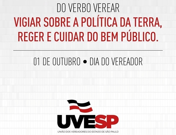 1º De outubro Dia do Vereador
