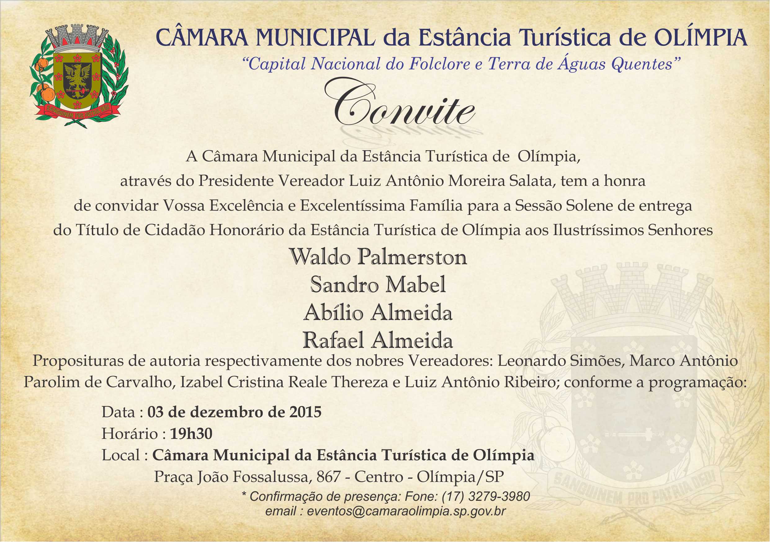 Sessão Solene de Entrega dos Títulos de Cidadãos Olimpienses hoje às 19h30