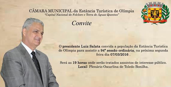 Presidente Salata convida para a próxima sessão ordinária, segunda feira, na Câmara Municipal